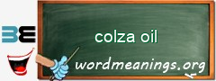 WordMeaning blackboard for colza oil